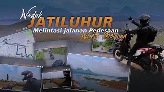 MOTORAN KE JATILUHUR VIA LOJI || JALANAN PEDESAAN DAN PERSAWAHAN