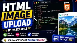 HTML Image Upload Online | How to Display Images in HTML (Beginner Tutorial)