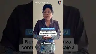 Norma Yarrow lanza contundente mensaje a Per&uacute; Libre.