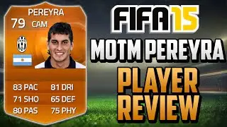 FIFA 15 MOTM Pereyra Review (79) w/ In Game Stats & Gameplay - Fifa 15 Player Review