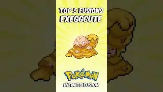 Exeggcute Top 5 Fusions 💥 Which is YOUR Favorite? Pokemon Infinite Fusion #pokemoninfinitefusion
