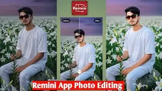 Remini App Se Photo Editing Kaisa Kare | Remini App Photo Editing कैसे करें 