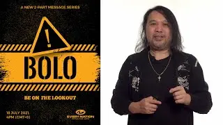 &ldquo;BOLO (Part I).&rdquo; | Sunday Encounter, 4 p.m.