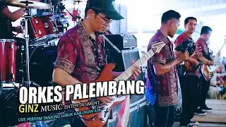 ORKES MELAYU GINZ MUSIC ENTERTAINMENT LIVE TANJUNG LUBUK KAB OGAN ILIR