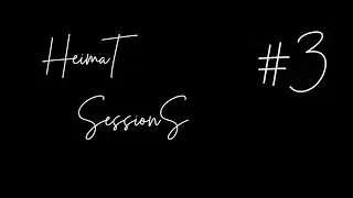 Heimat Sessions #3 - A life under a daylight moon