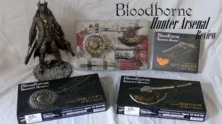 Bloodborne hunter's arsenal by Gecco Unboxing & Review
