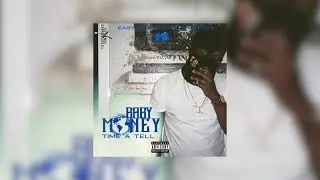 Baby Money - Time A Tell (Official Audio)