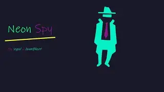Neon Spy - vypxl & humBleat