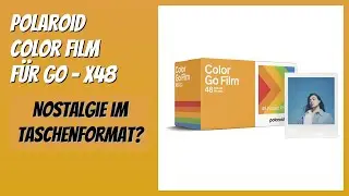 BEWERTUNG (2026): Polaroid Color Film f&uuml;r Go - x48. Infos