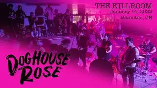 Doghouse Rose live at The Killroom