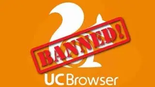 UC Browser banned