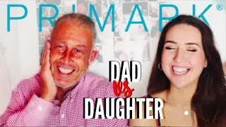 DAD VS DAUGHTER &pound;25 PRIMARK CHALLENGE | marieroseeee