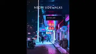 Neon Sidewalks