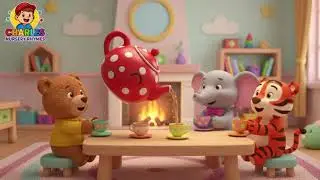 I&rsquo;m a Little Teapot ☕ Calm Nursery Rhyme for Toddlers Charles Nursery Rhymes