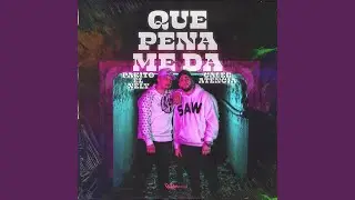 Que Pena Me Da