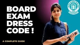CBSE Board Exam में कौन सा Uniform पहन सकते हैं | Dress Code for Private Candidate