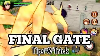 NxB NV : Final Gate Tips & Trick | Naruto X Boruto Ninja Voltage.