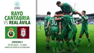 RAYO CANTABRIA vs REAL ÁVILA ı Jornada 5 | Segunda Federación ı Temporada 24/25 🔴