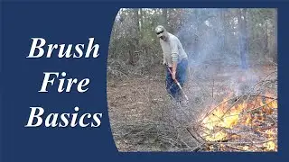 Using Fire as a Land Management Tool
