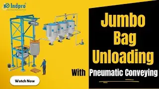 Jumbo Bag Unloading System With Pneumatic Conveying System | Vacuum Conveying System-Indpro