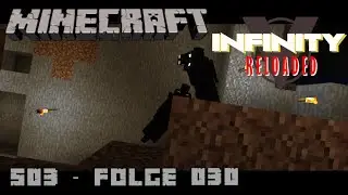 Gef&auml;hrliche H&ouml;hlen - Minecraft Infinity Evolved Reloaded Lets Play [S03-E30] [German/Deutsch]