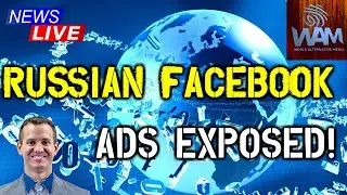 Russian Facebook Ads Exposed -Live