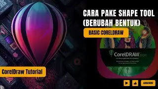 Belajar Pake Shape Tool di CorelDraw