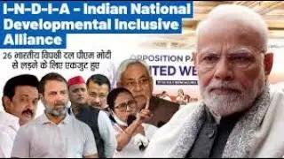 I.N.D.I A. - Strong opposition - Good for democracy