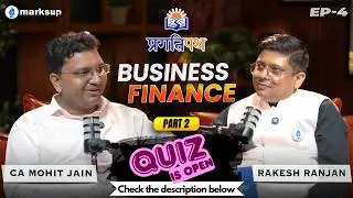 Part-2 | व्यापार, पैसे की बुनियादी समझ + Financial Management में करियर के लिए ज़रूर देखें PP- EP-004