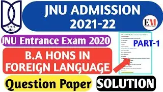 Jnu BA Question Paper 2020 Solution | Part-1 | JNUEE 2020 B.A Question Solution | Jnu Admission 2021