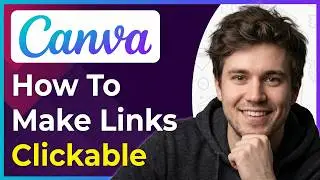 How to Make Links Clickable in Canva (Step-By-Step) [2026 guide]