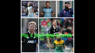 PSL 5 2020 - NEW INTERNATIONALS PLAYERS SIGN FOR PSL 5 2020 - FULL LIST NEW PLAYERS FOR PSL 5
