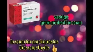 Vestige assure germ protection soap  review||vestige soap ||assure soap