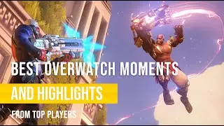 Overwatch highlights / Funny moments overwatch/ Overwatch montage Chipsa, Kephrii, Jay3