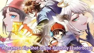 OP MC Gets Ranked 1 By Accident?! | Manhua Recap777