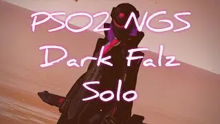 PSO2 NGS [Xbox Series X]: Dark Falz Solo Run #1