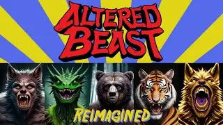 Altered Beast Reimagined