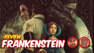 Frankenstein (2025) Review | FTC Film Show