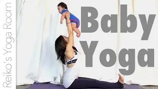 Baby Yoga Playtime  - Safe and Fun Inversion for Babies -