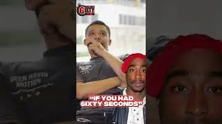 IF You Had 6ixty Seconds? OC Chris responds | 6ixty Seconds #tupac