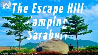 JUMMUMCAMP🐾 EP.25 The Escape Hill Camping Saraburi
