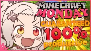 【Minecraft】MINECRAFT MONDAY: 100% Productive! (EN/MY)【MyHolo TV】