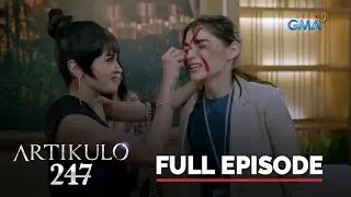 Artikulo 247: Full Episode 2 (Stream Together)