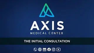 Axis Medical Center's Initial Consultation