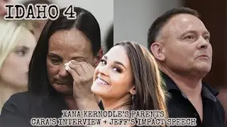 IDAHO 4: Xana&rsquo;s Parents Interviews + Impact Statement Speech *XANA SPOKE TO DAD THAT SAME NIGHT?!*