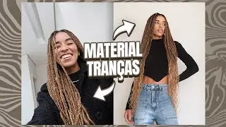TRANÇAS, USEI O MATERIAL PERFEITO