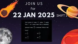 JEE MAINS 2025 Paper Solution Discussion - Attempt 1 | 22 Jan -Shift 1
