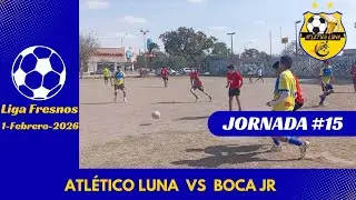 Seguimos sumando!🔥⚽🍺 Atlético Luna vs Boca JR | JORNADA #15