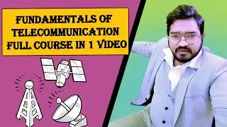 Fundamentals of Telecommunication full course explained by Yogesh Gahlawat in Hindi.