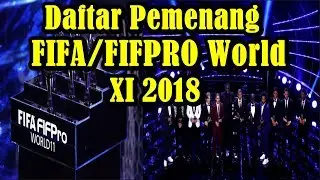 WAJIB TONTON!!! Inilah Daftar Pemenang FIFA/FIFPro World XI 2018